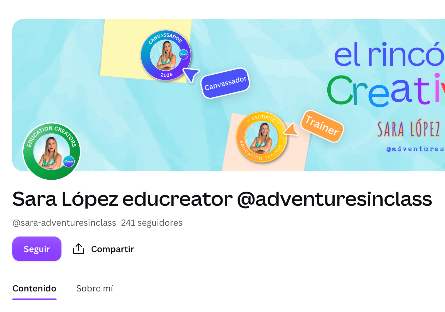 Perfil de Sara López como Educreator en Canva, con insignias de Canvassador y Certified Education Trainer